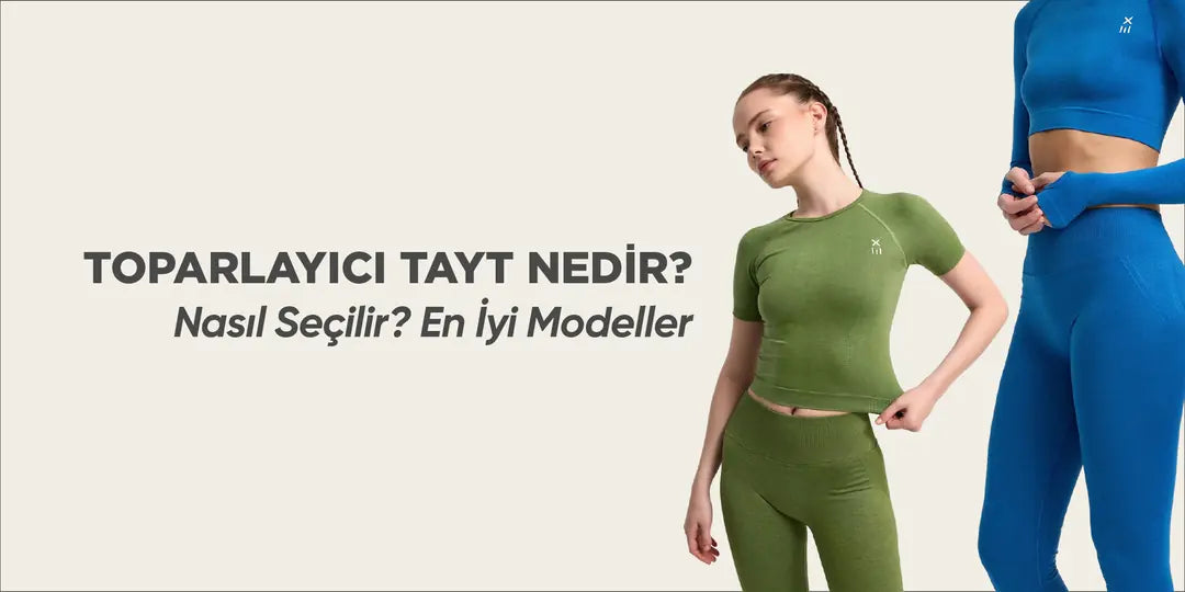 Toparlayıcı Tayt Nedir? Nasıl Seçilir? En İyi Modeller